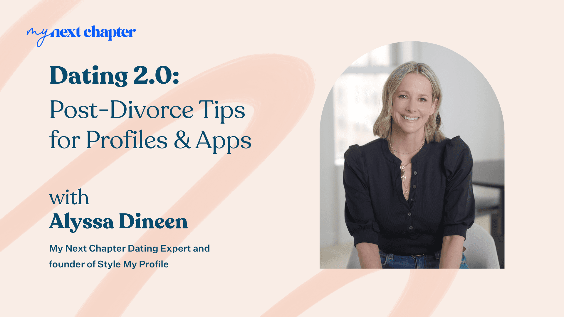 Dating: Post-Divorce Tips for Profiles & Apps