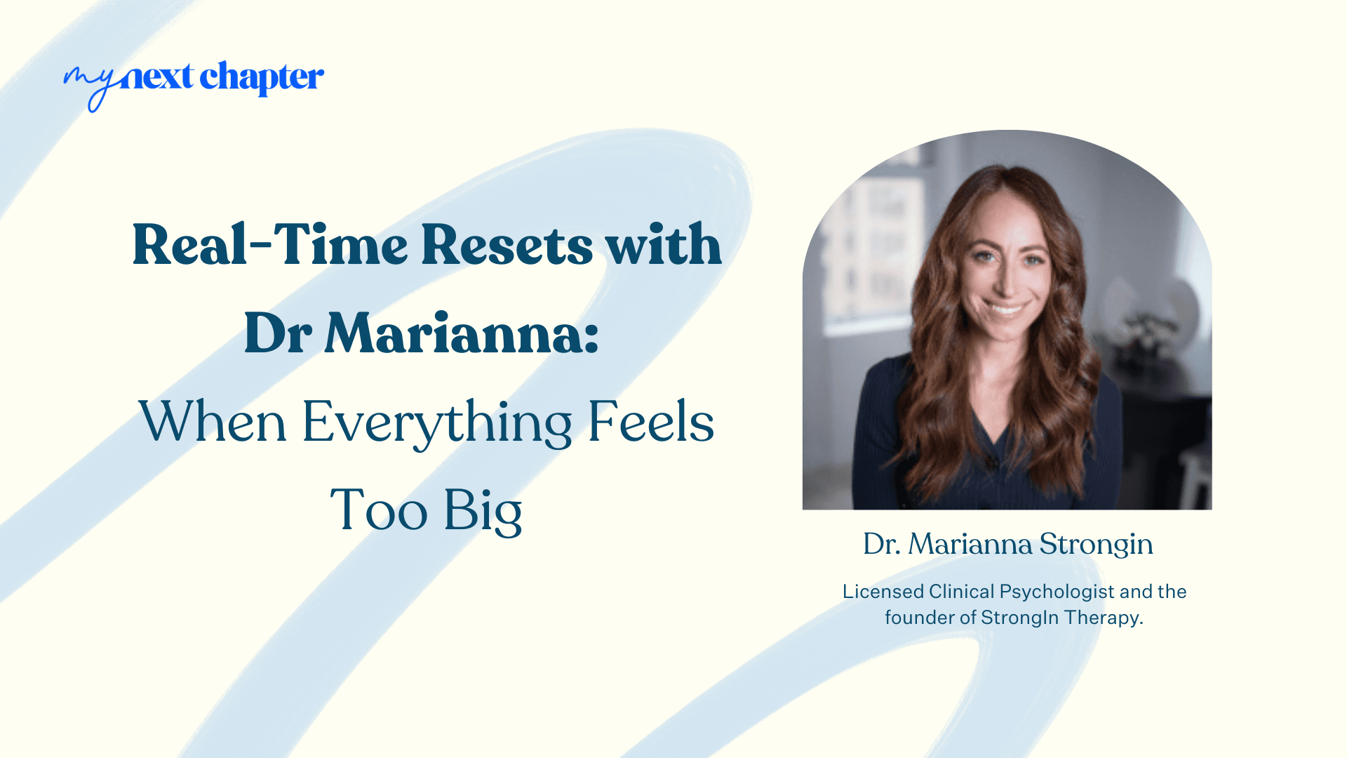 Real-Time Resets with Dr Marianna: When Everything Feels Too Big