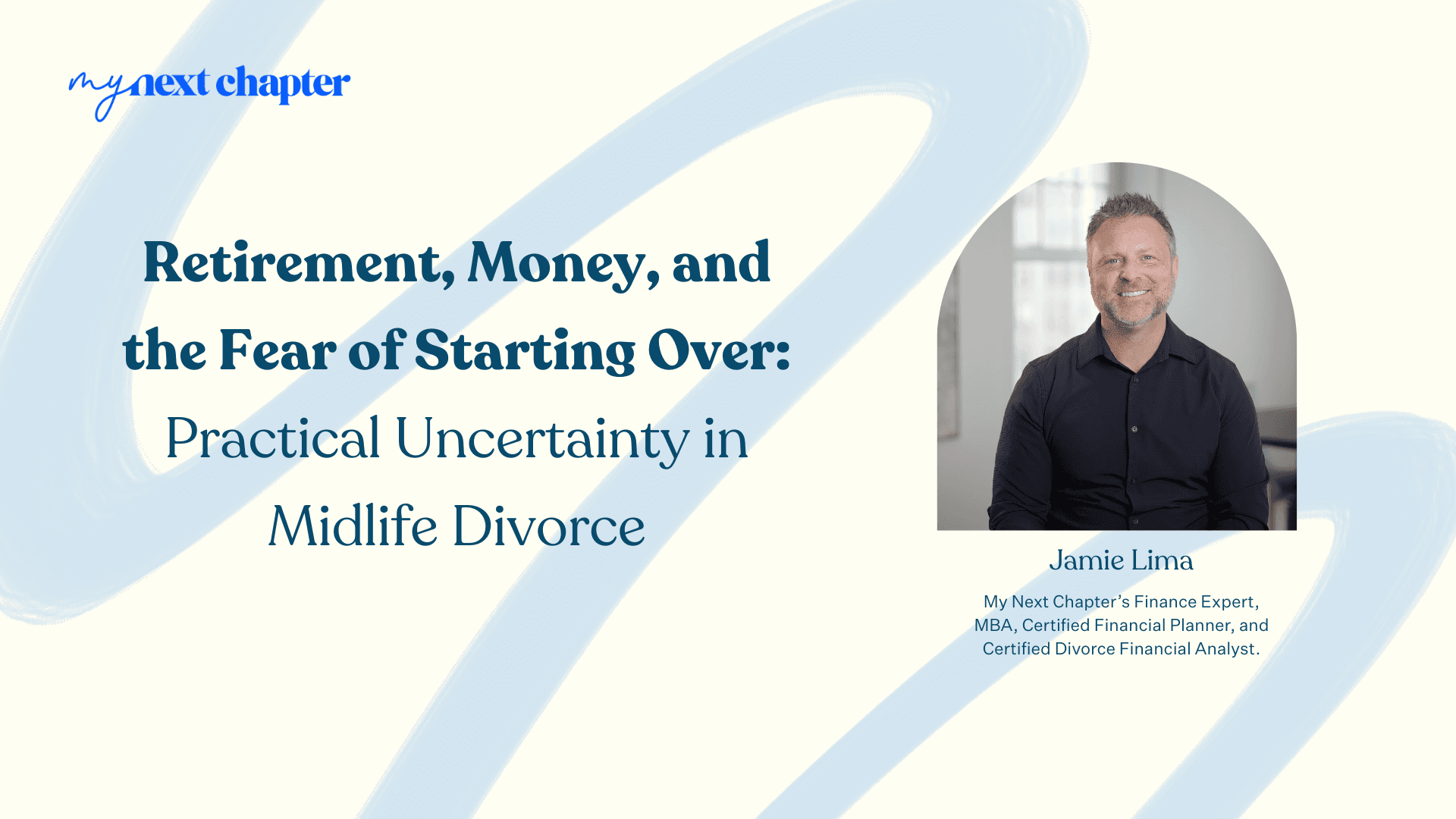 Retirement, Money, and the Fear of Starting Over: Practical Uncertainty in Midlife Divorce