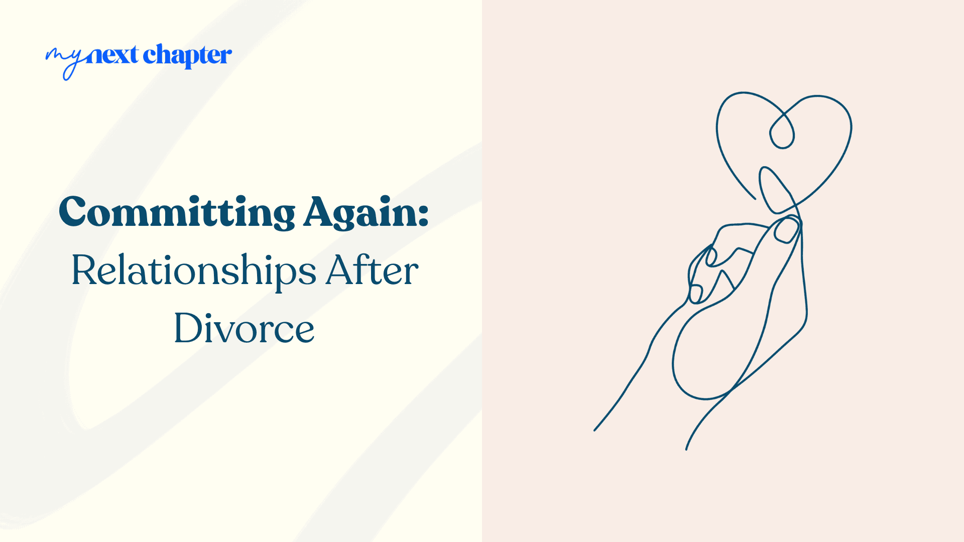 Committing Again Relationships After Divorce